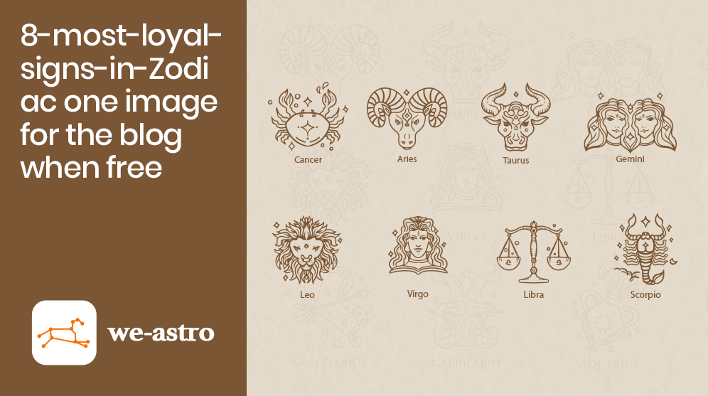 Unveiling the Most Loyal Zodiac Signs: Astrology's Influence on Loyalty